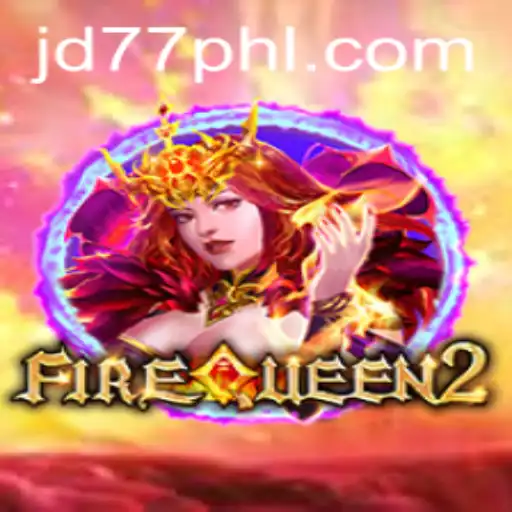Unveiling FireQueen2: A New Era in Gaming with jd77